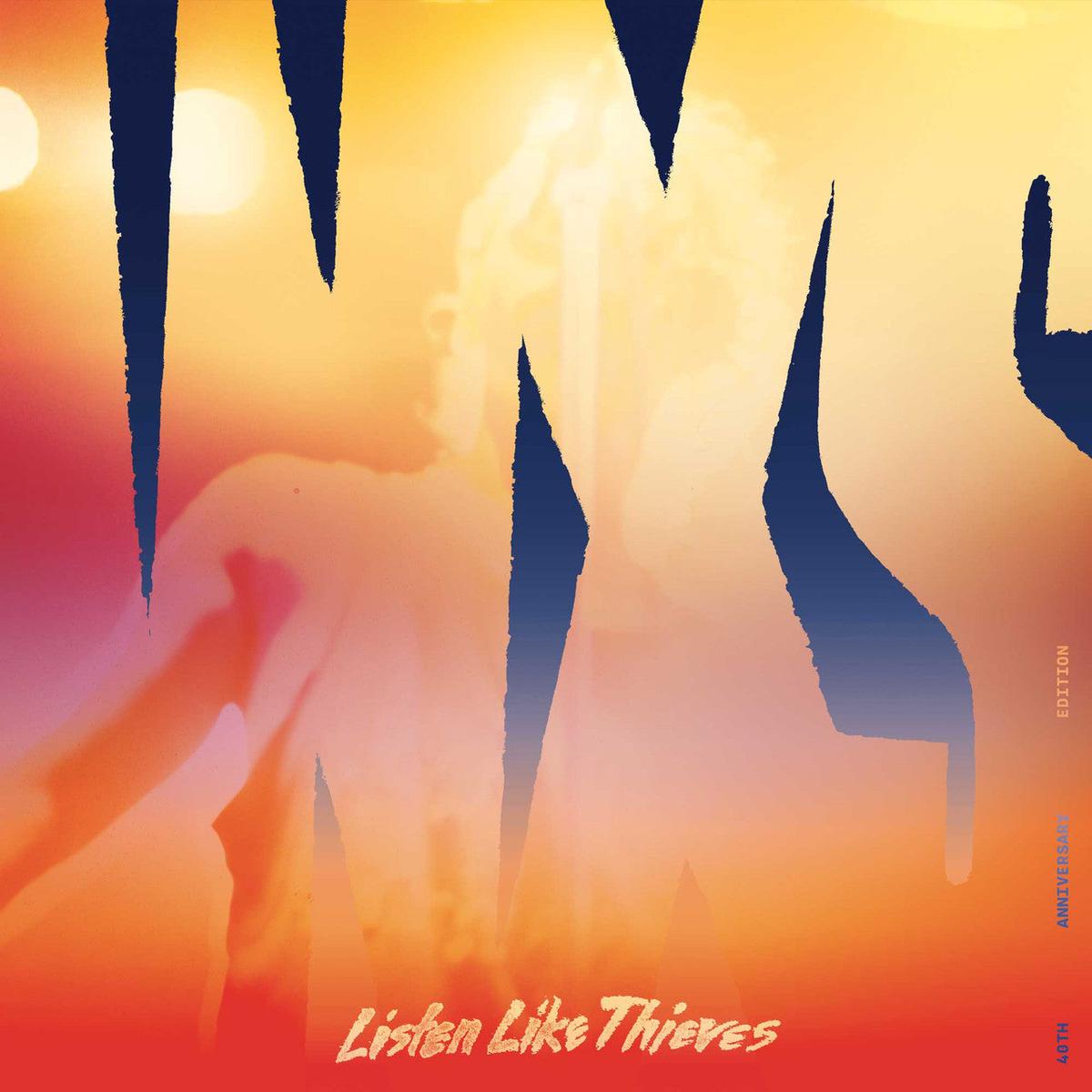 INXS  Listen Like Thieves (40th Anniversary Edition)