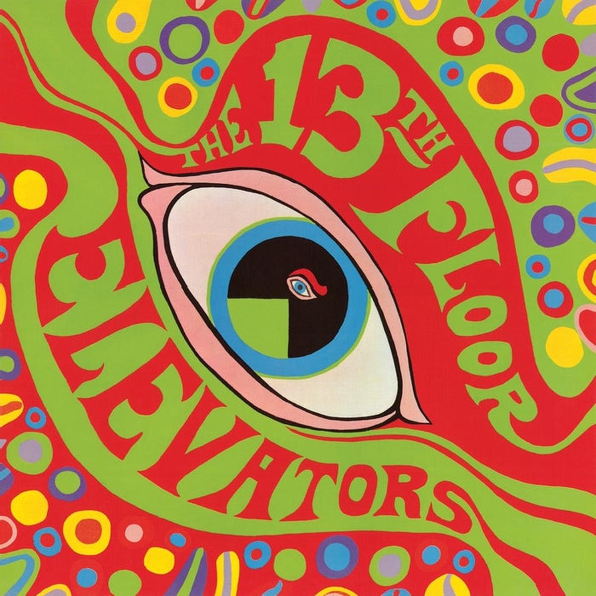 13th Floor Elevators  The Psychedelic Sounds Of The 13th Floor Elevators (Mono, Half-Speed Master)
