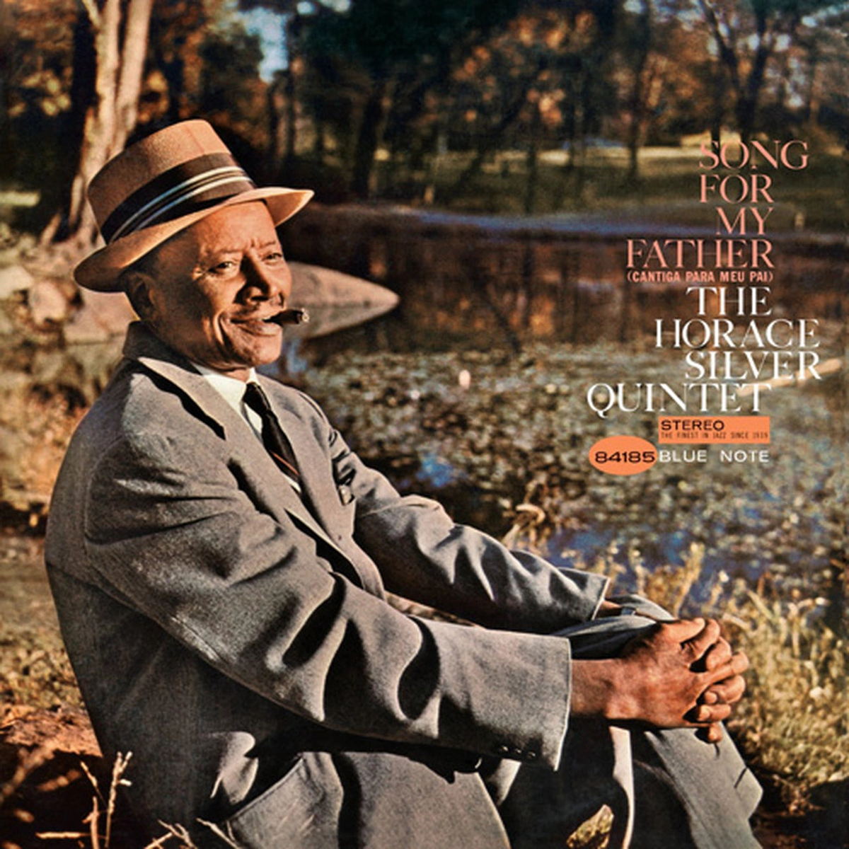 The Horace Silver Quintet  Song For My Father (Cantiga Para Meu Pai) (Blue Note Classic Series)