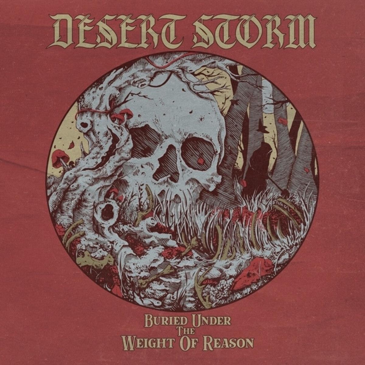 Desert Storm - Buried Under The Weight Of Reason (Blue) [Colored Vinyl]