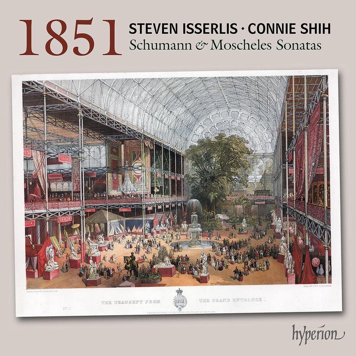 STEVEN ISSERLIS - Schumann & Moscheles: 1851 Cello Sonatas