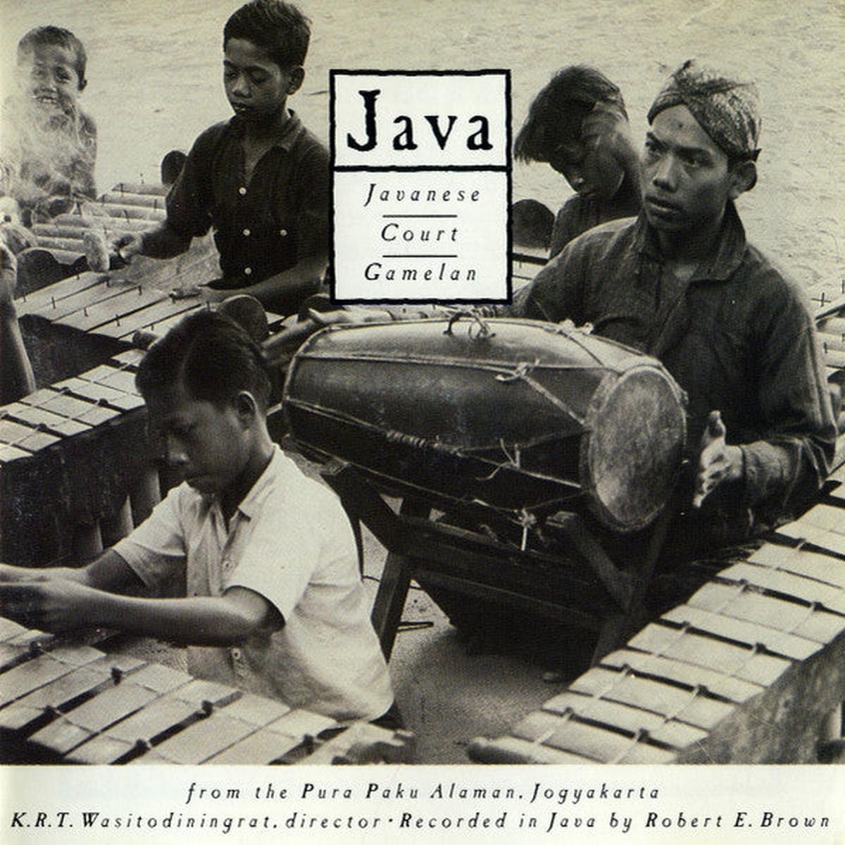 K.R.T. Wasitodiningrat, Robert E. Brown  Java (Javanese Court Gamelan From The Pura Paku Alaman, Jogyakarta) CD