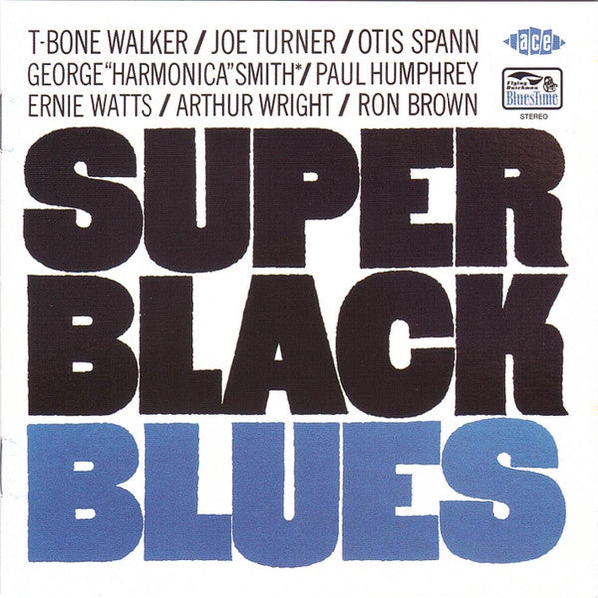 T-Bone Walker / Joe Turner / Otis Spann  Super Black Blues CD