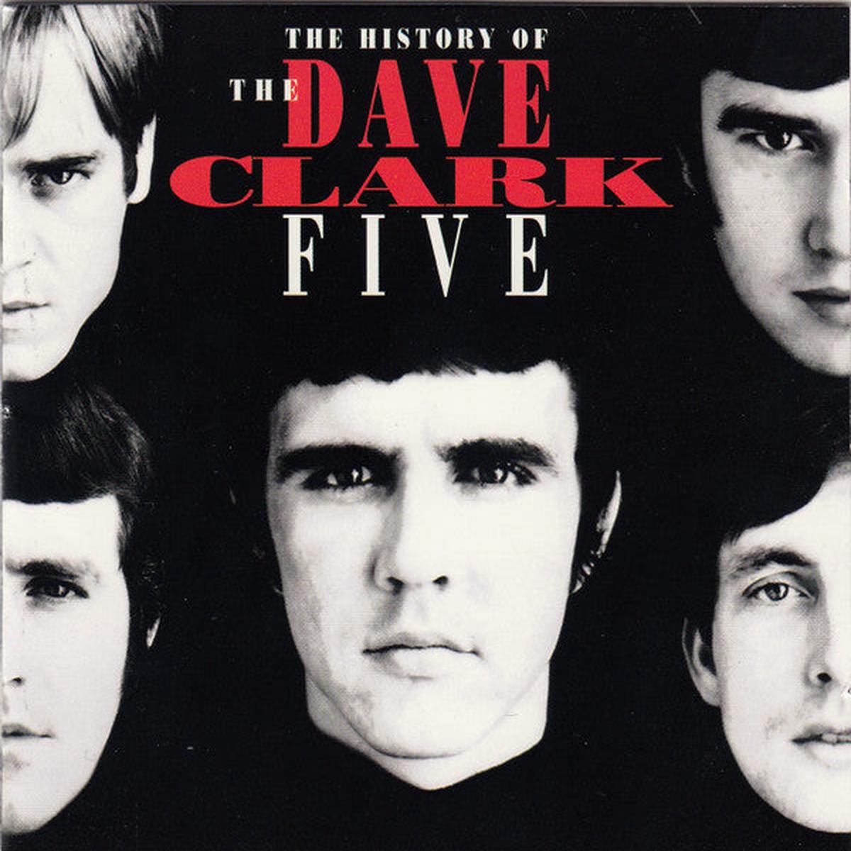 The Dave Clark Five  The History Of The Dave Clark Five CD