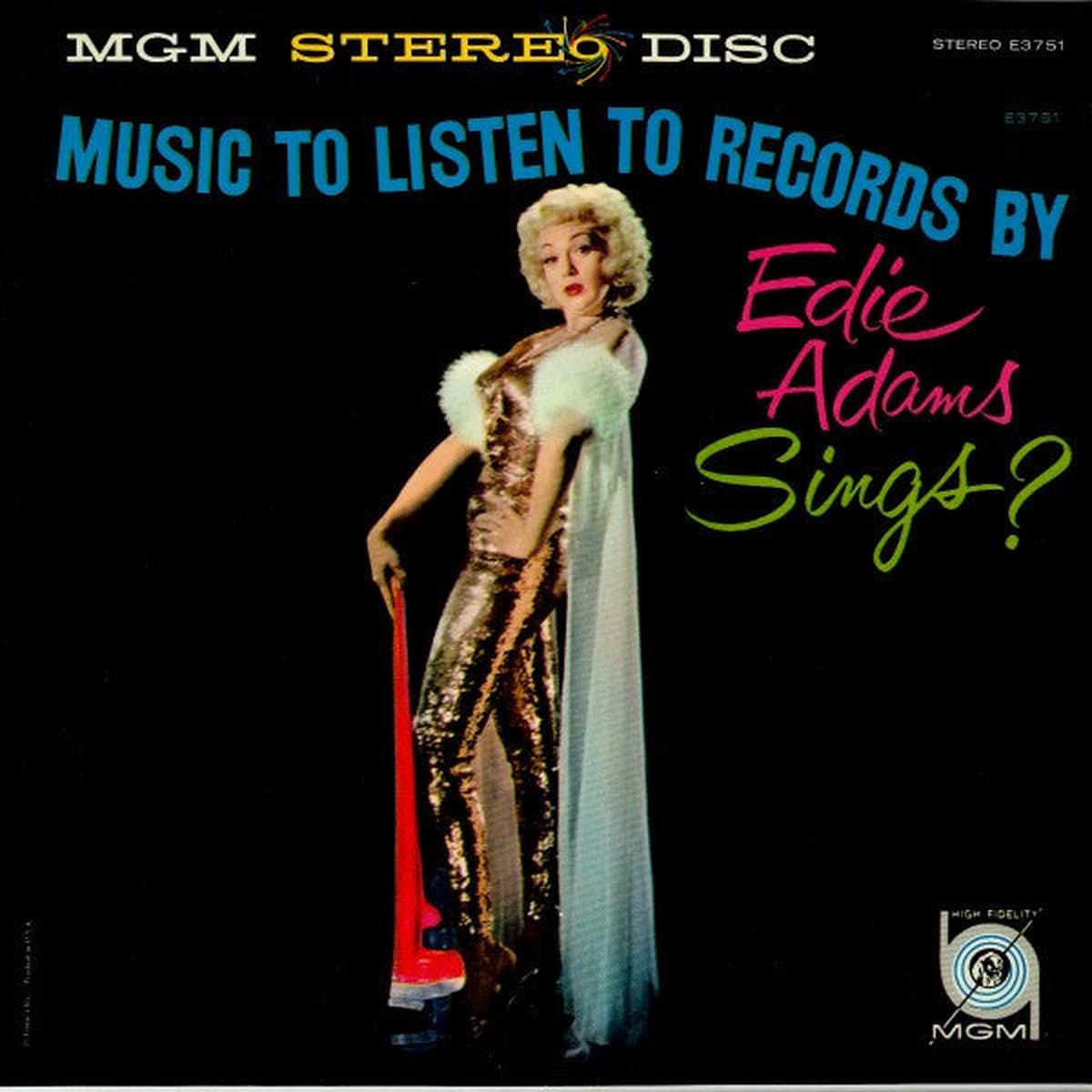 Edie Adams  Edie Adams Sings, "Music To Listen To Records By" LP