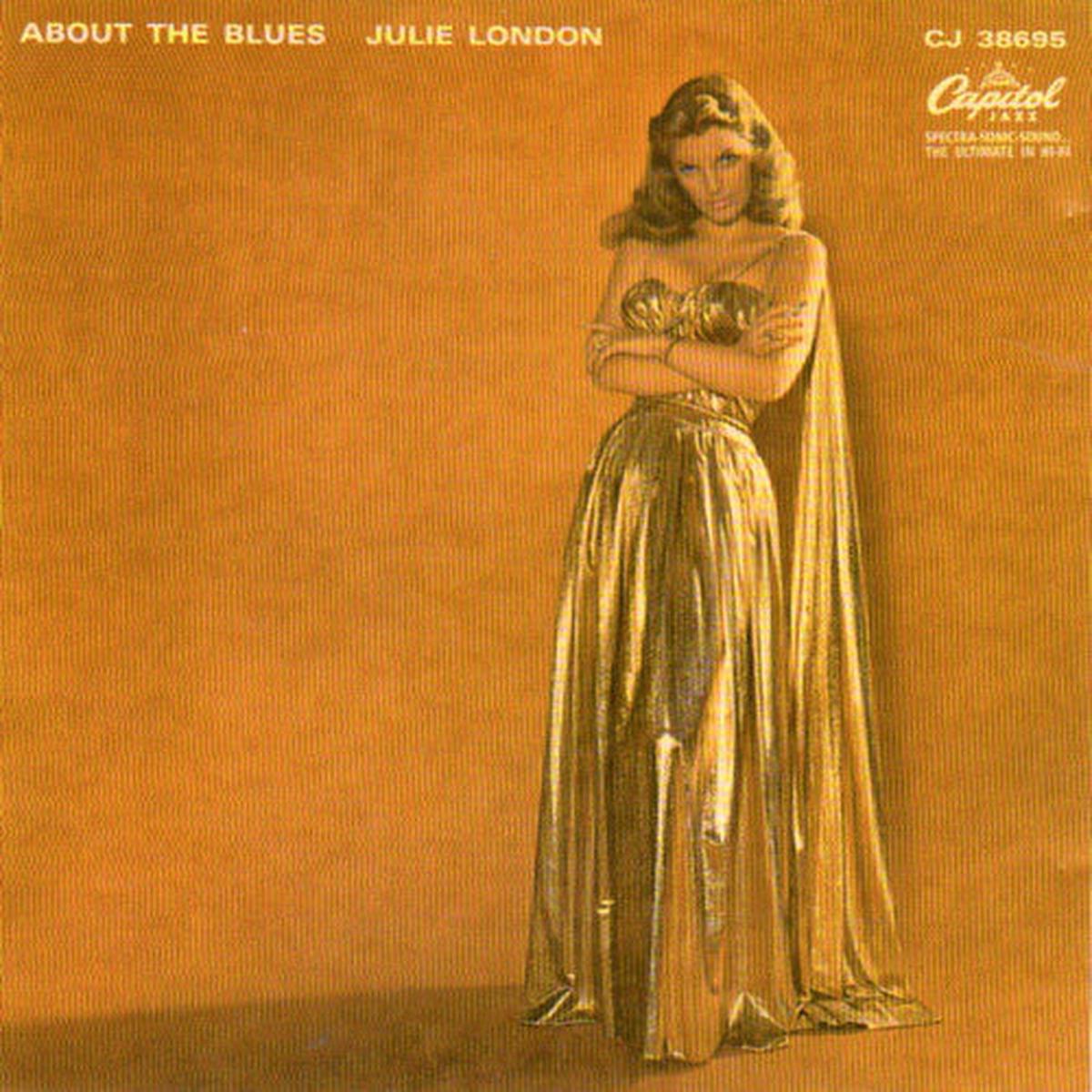 Julie London  About The Blues CD