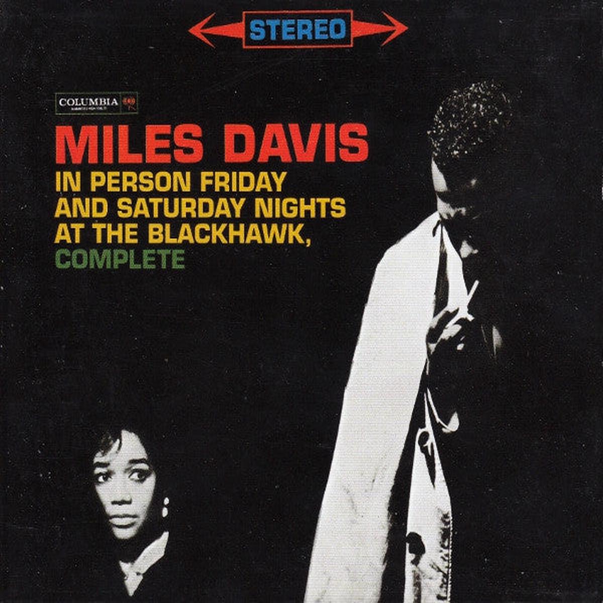 Miles Davis  In Person Friday And Saturday Nights At The Blackhawk, Complete CD