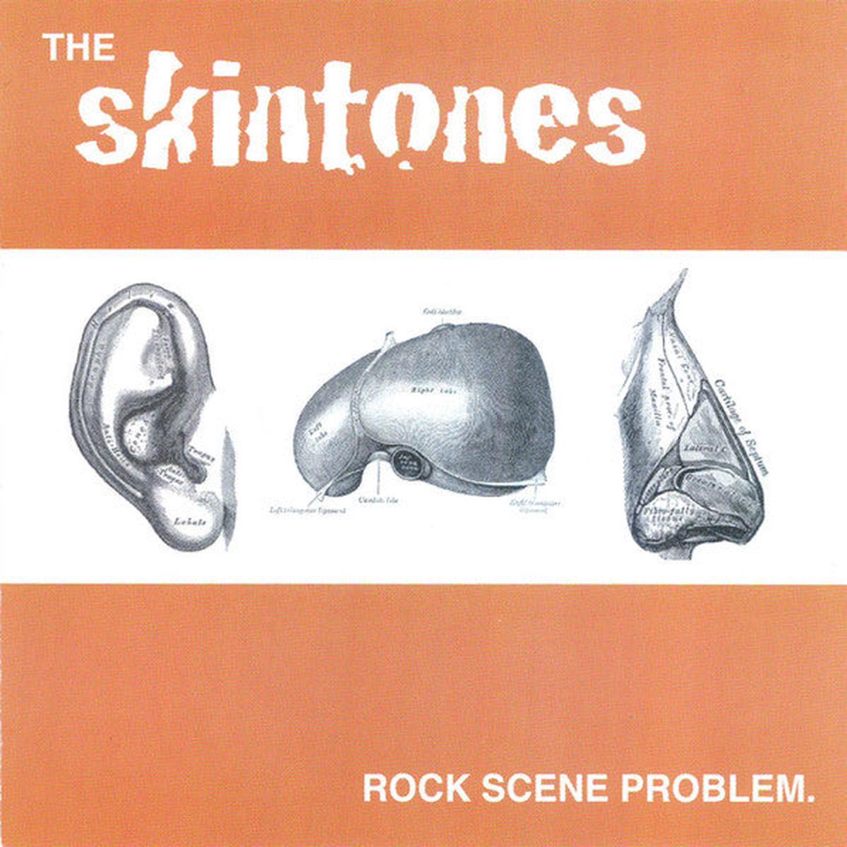 The Skintones  Rock Scene Problem. CD