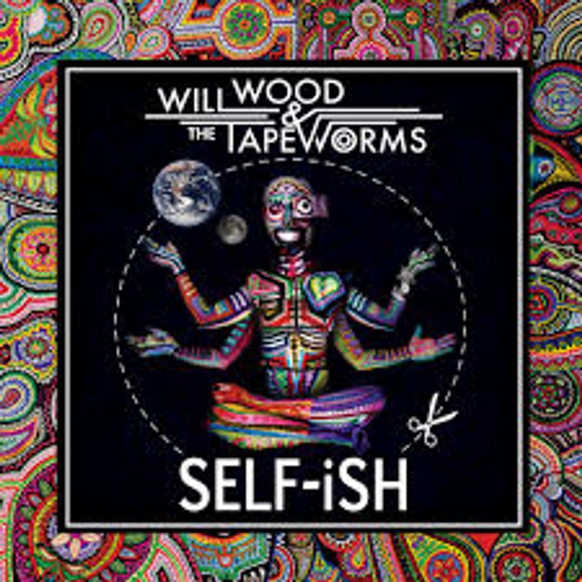 Will Wood  & The Tapeworms - Self-Ish (Blk) [Colored Vinyl] (Grn) (Pnk) [Indie Exclusive]