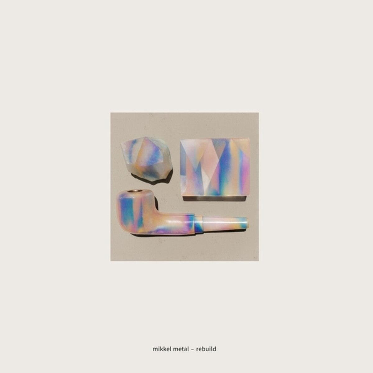 Mikkel Metal - Rebuild EP