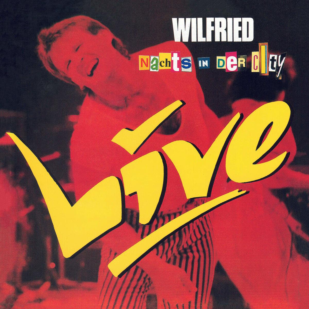 Pre-Order: Wilfried - Nachts In Der City: Live
