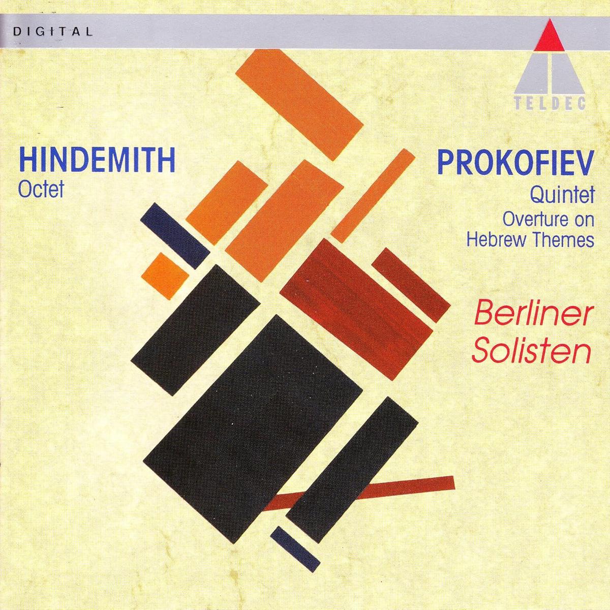 Prokofiev / Hindemith - Berliner Solisten, Elena Bashkirova  Quintet In G Minor / Overture On Hebrew Themes / Octet CD