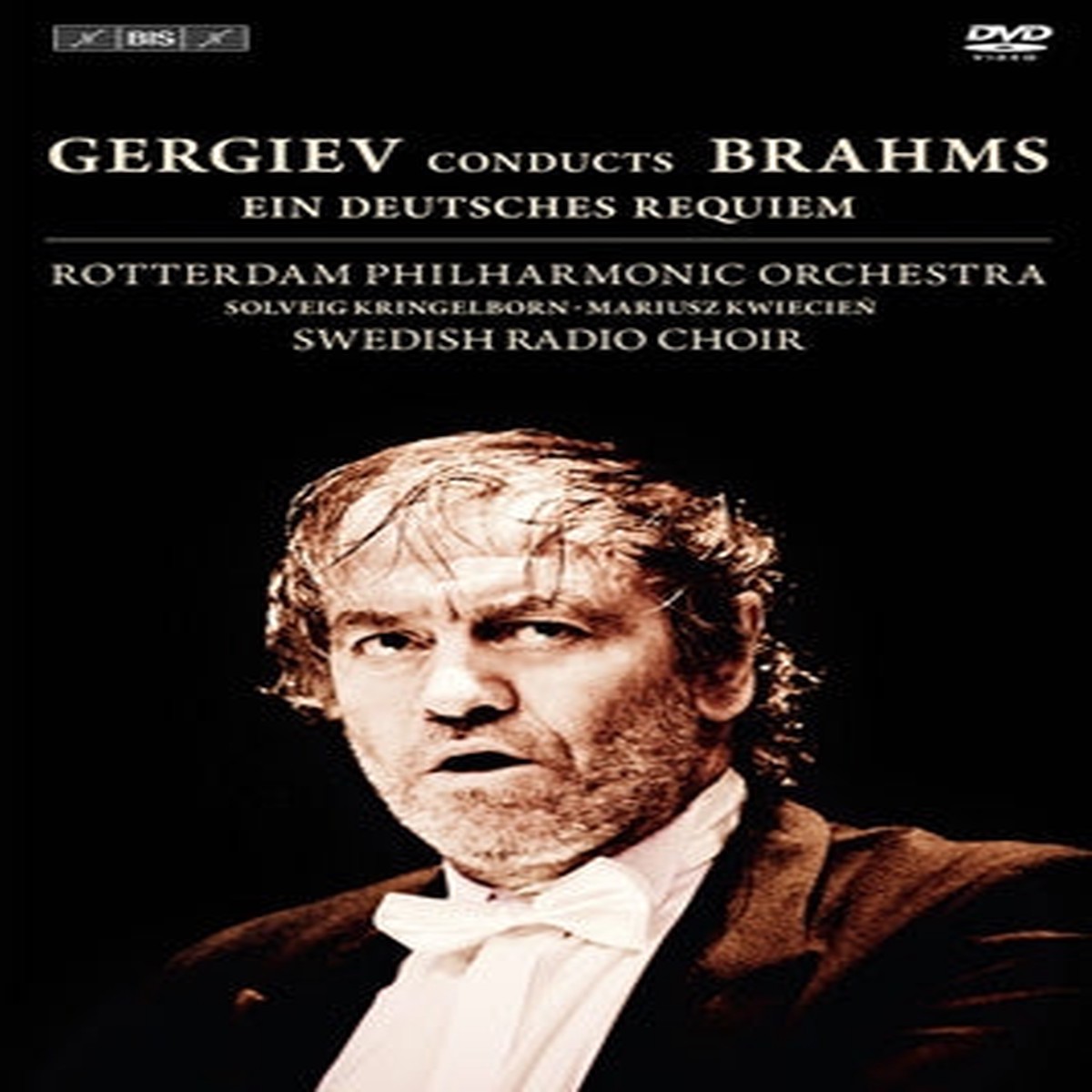 Valery Gergiev - Brahms: Ein Deutsches Requiem Op.45 - Import DVD
