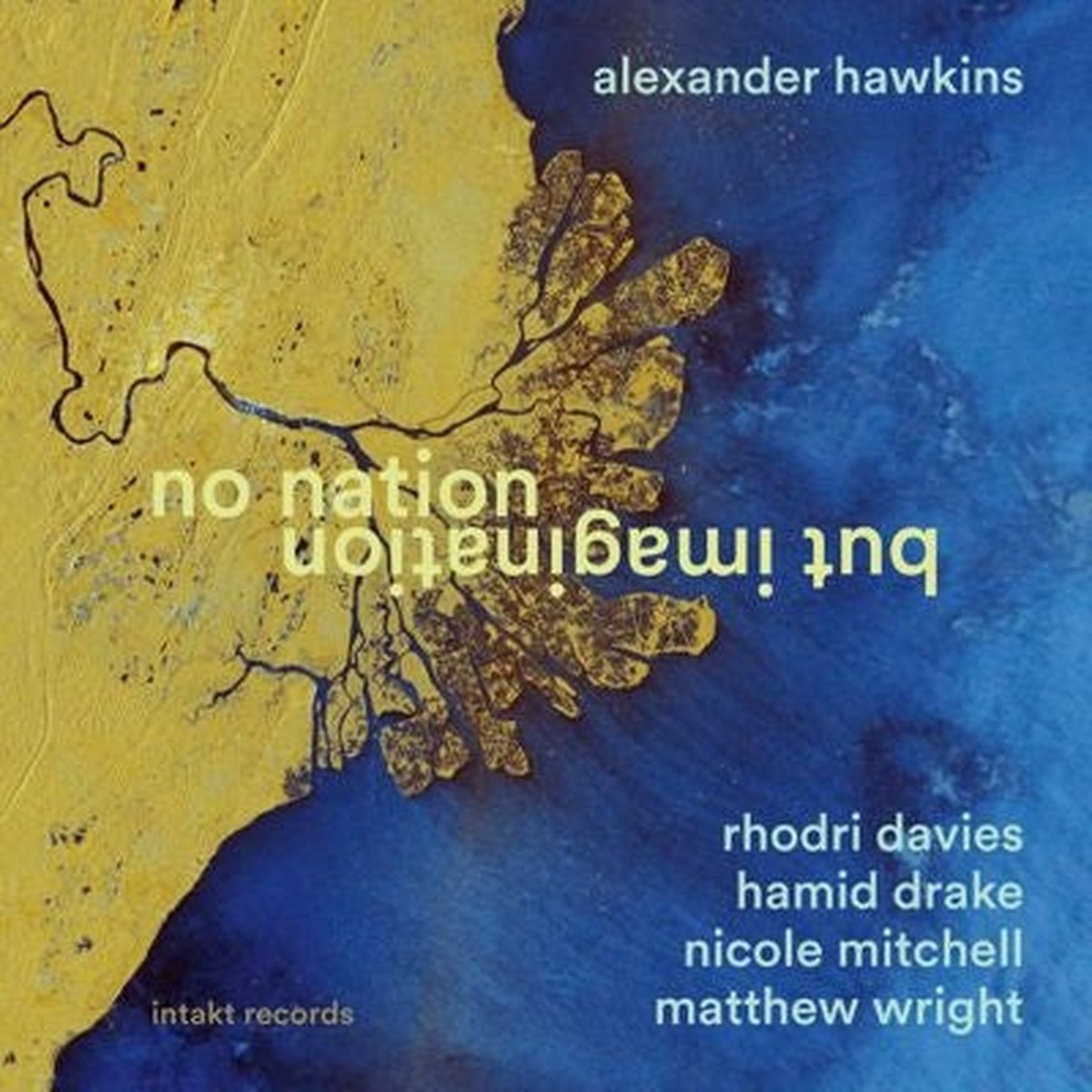 Alexander Hawkins - No Nation But Imagination - Import CD