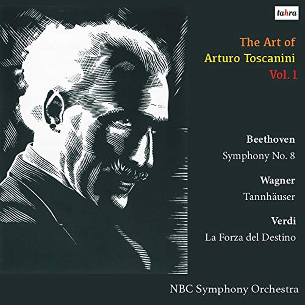 Arturo Toscanini, NBC Symphony Orchestra - The Art of Toscani, Volume 1 - Import CD