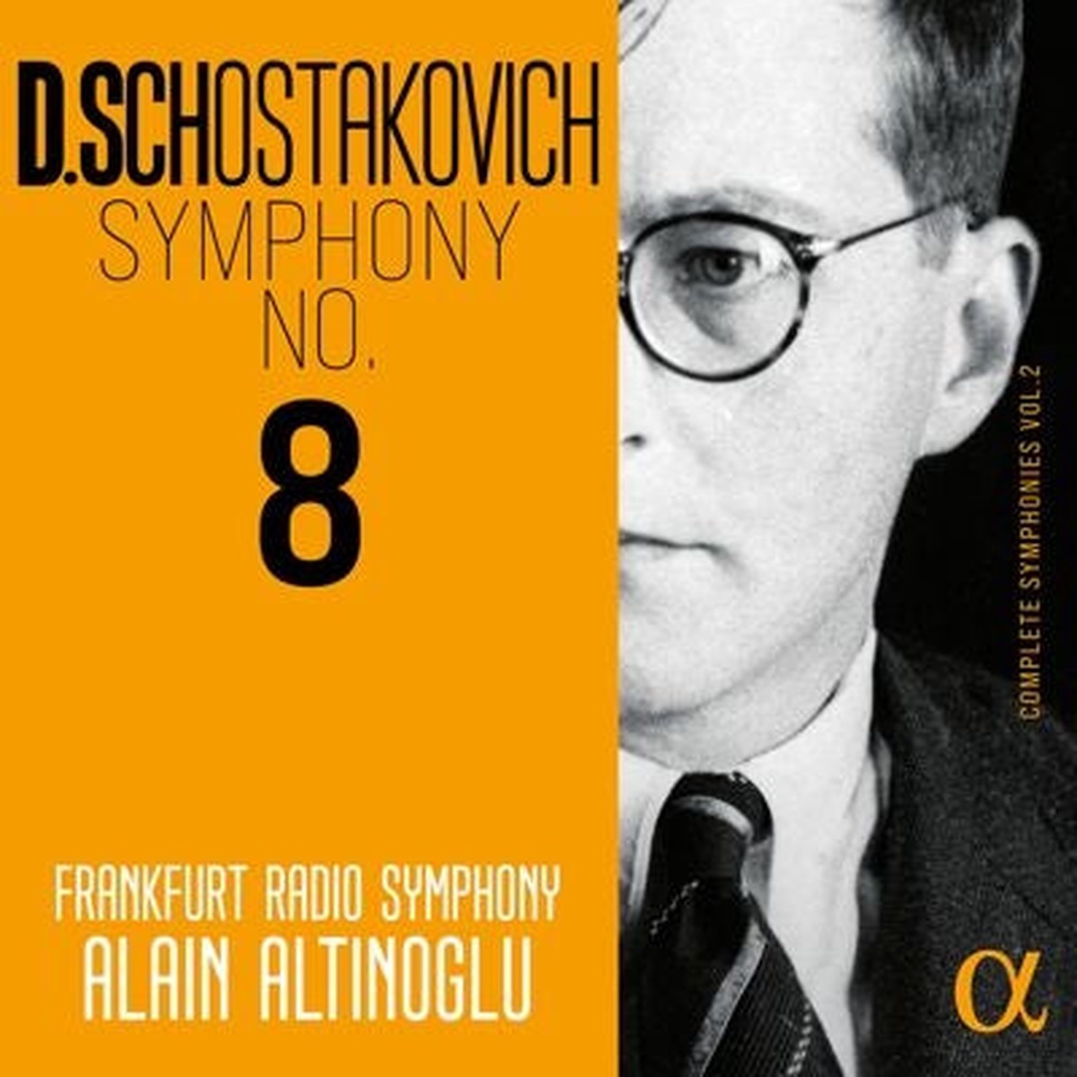 Alain Altinoglu - Shostakovich: Complete Symphonies, Vol.2 -No.8 Alain Altinoglu - Import CD