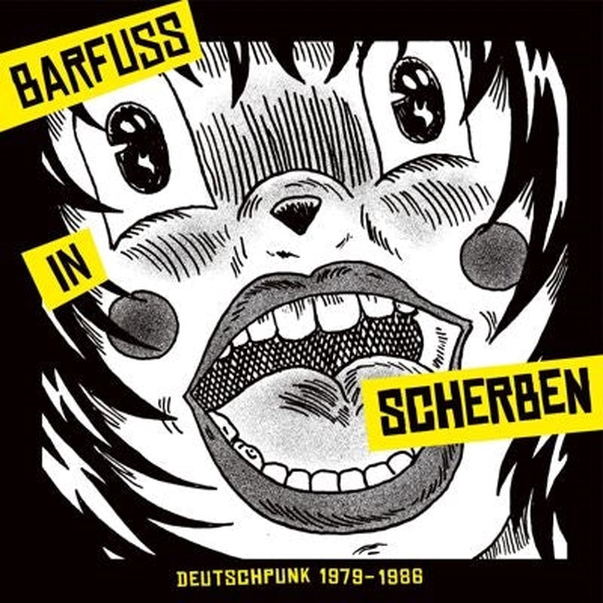 Various Artists - Barfuss in Scherben - Deutschpunk 1979-1986. - Import CD