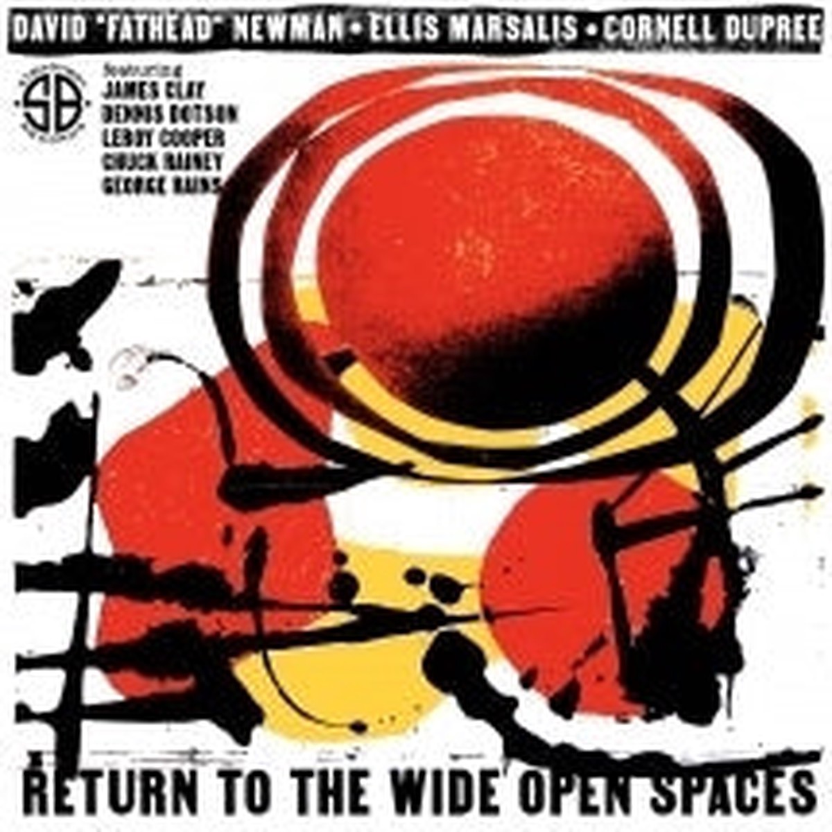 David "Fathead" NewmanEllis MarsalisCornell Dupree - Return To The Wide Open Spaces - Import CD