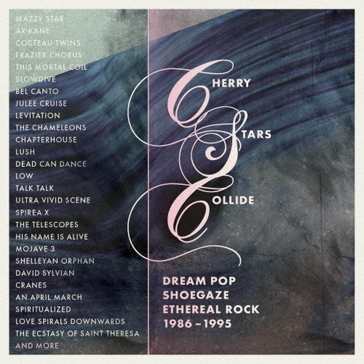 Ar Kane Frazier Chorus Area Louis Philippe The Chameleons Dead Can Dance 14 Iced Bears - Cherry Stars Collide -Dream Pop.Shoegaze And Ethereal Rock 1986-1995 - Import 4 CD Box set