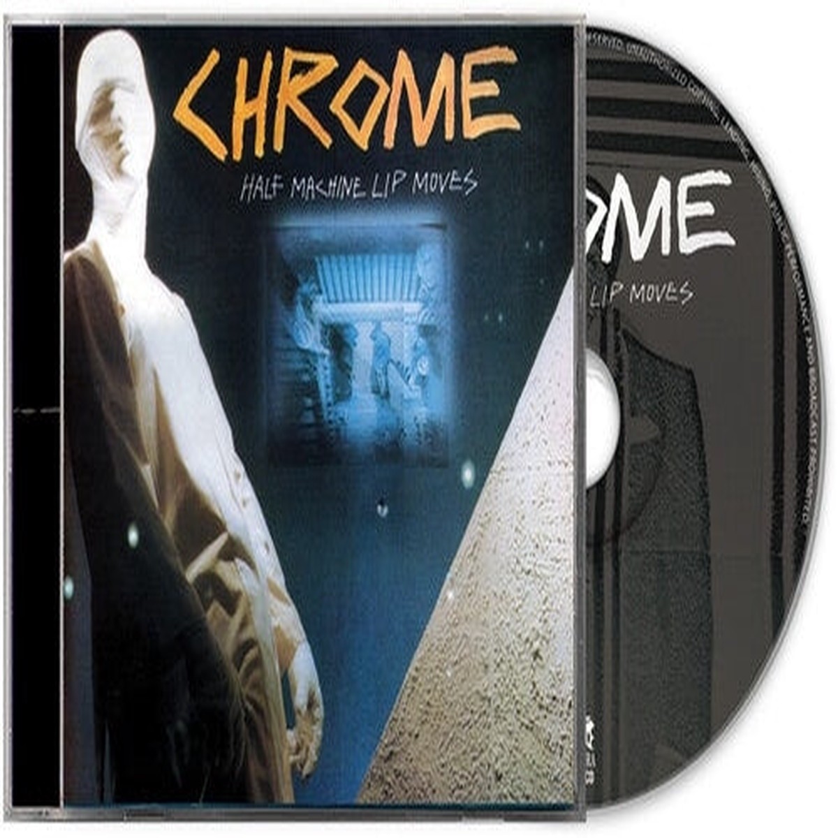 Chrome - Half Machine Lip Moves - Import CD