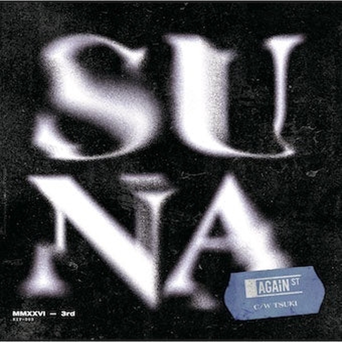Against - SUNA c/w TSUKI - Japan Vinyl 7 inch Single Record