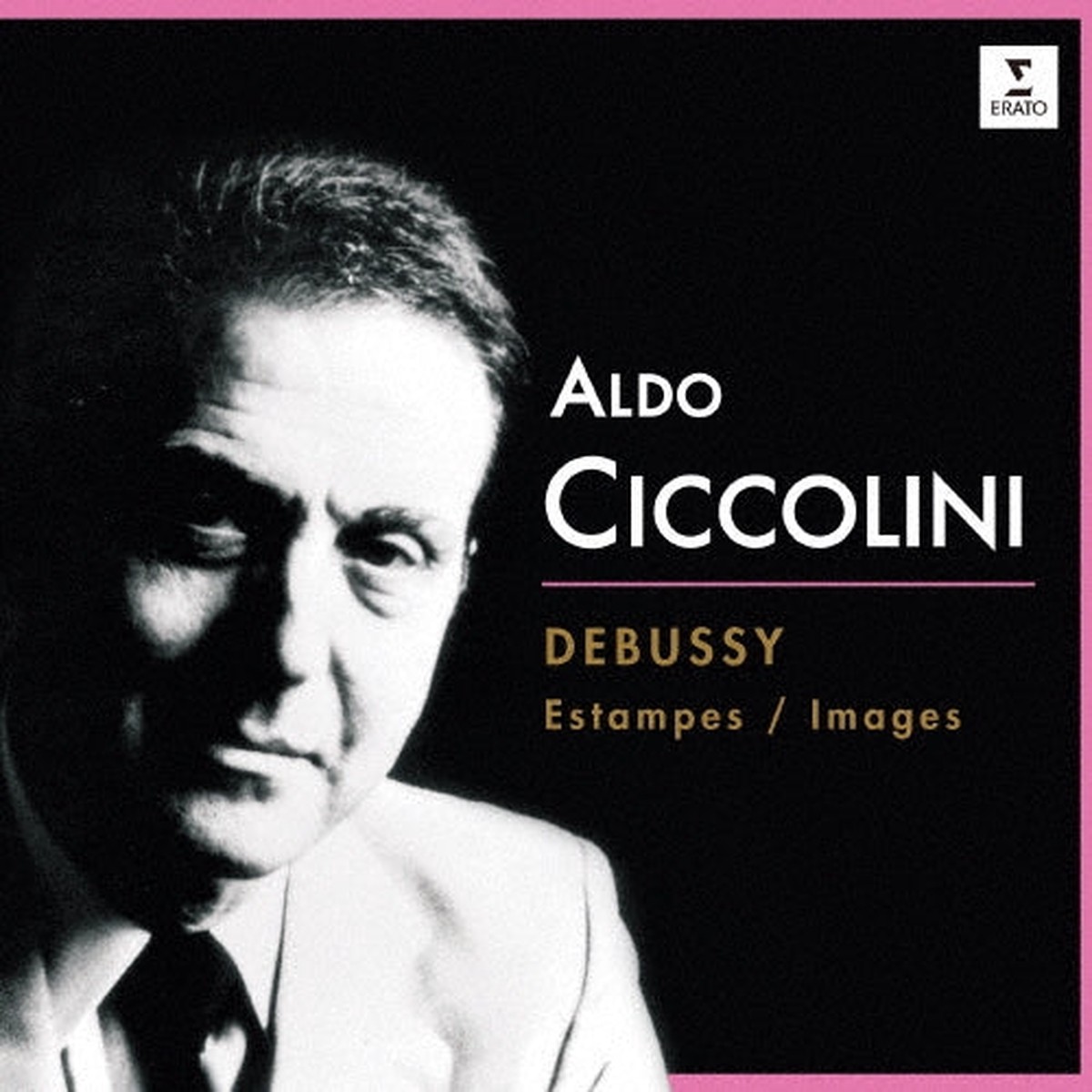 Aldo Ciccolini - Debussy: Estampes. Images 1er Serie. - Japan CD