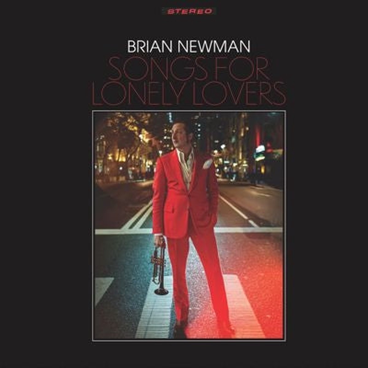Brian Newman - Songs for Lonely Lovers - Import CD