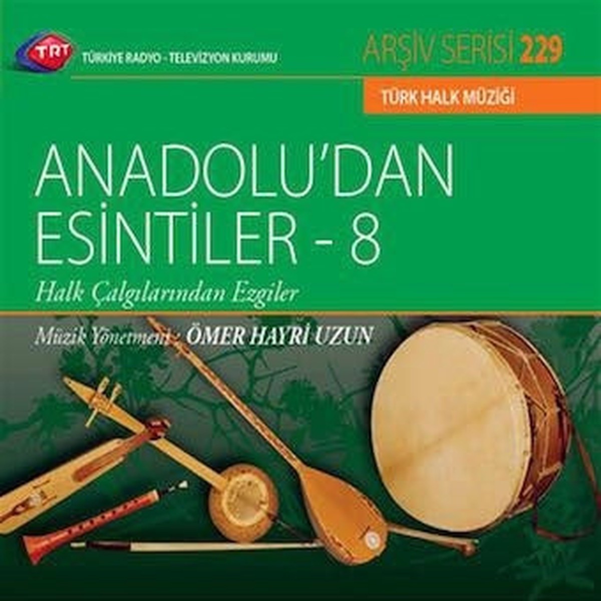 Various Artists - Trt Arsiv Serisi - 229 / Anadolu'Dan Esintiler - 8 - Import CD