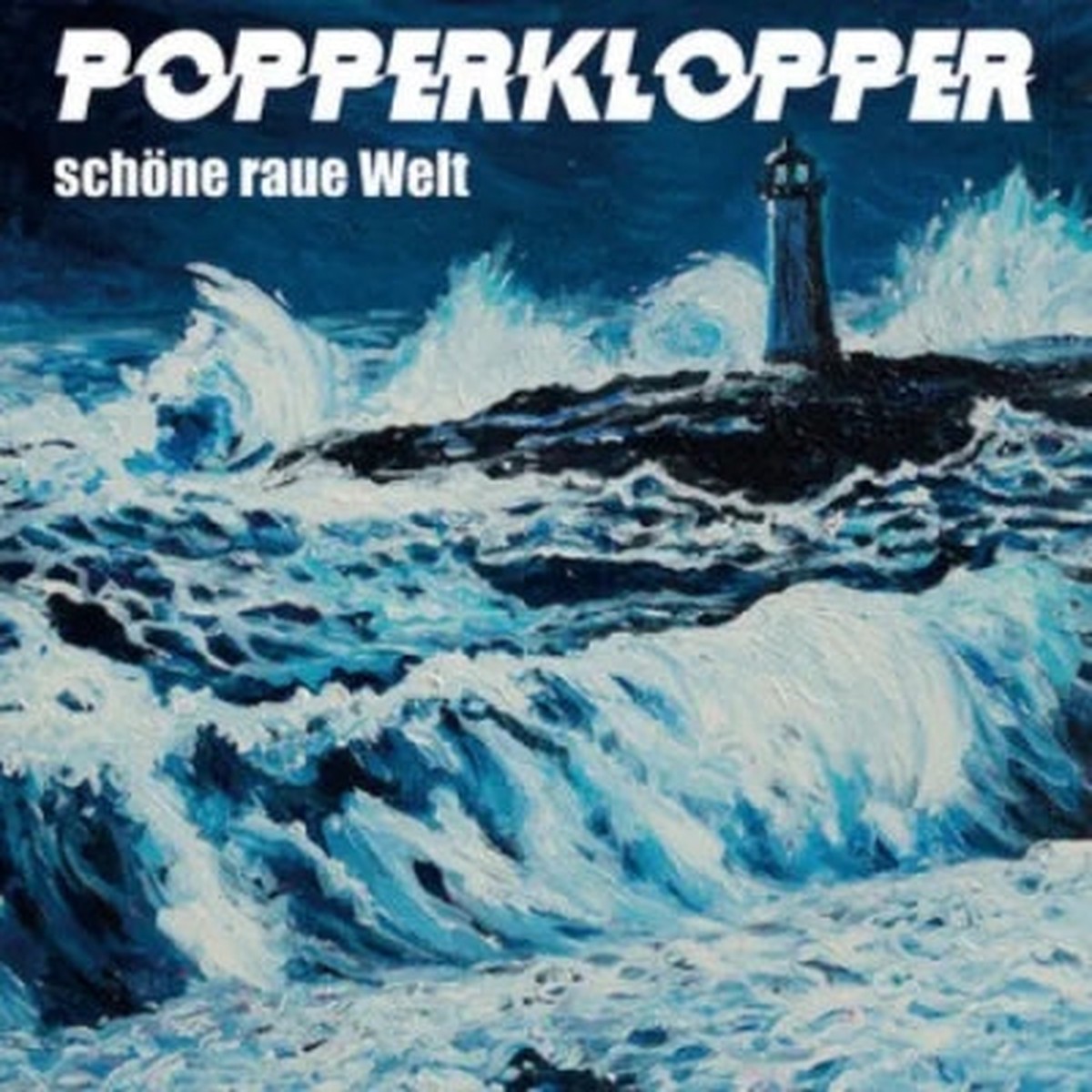 Popperklopper - Schone Raue Welt - Import Vinyl LP Record