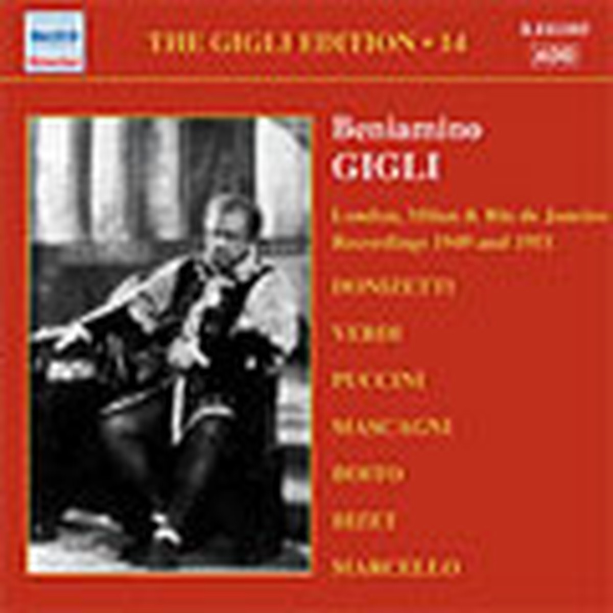 Beniamino Gigli - THE GIGLI EDITION VOL.14 -LONDON,MILAN & RIO DE JANEIRO RECORDINGS (1949/1951):BENIAMINO GIGLI(T)/ETC - Import CD