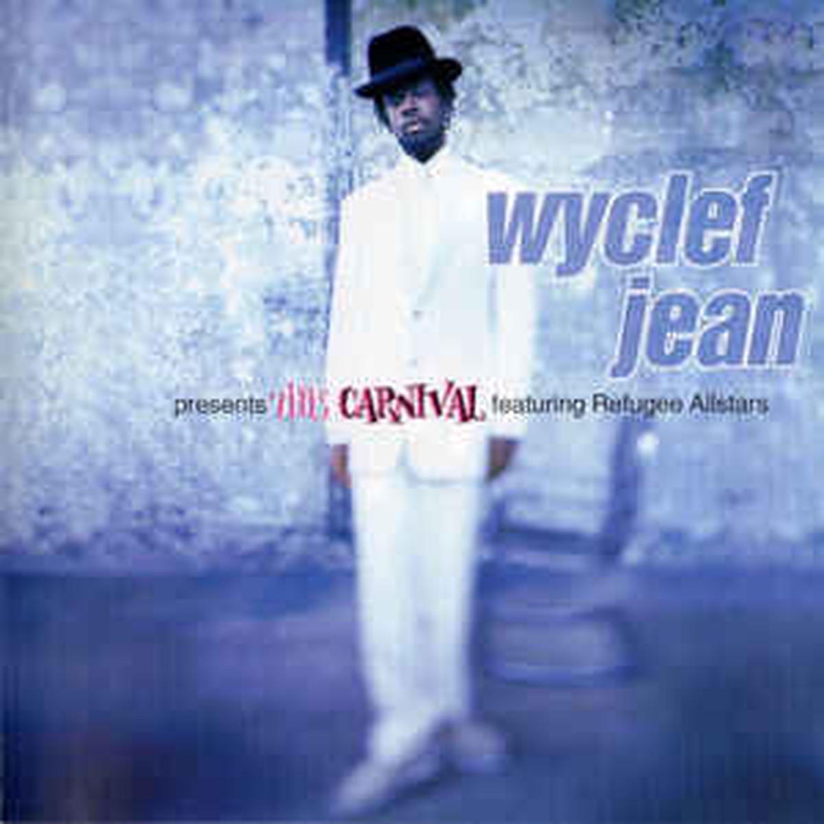 WYCLEF JEAN FT. REFUGEE ALLSTARS - THE CARNIVAL (CD)