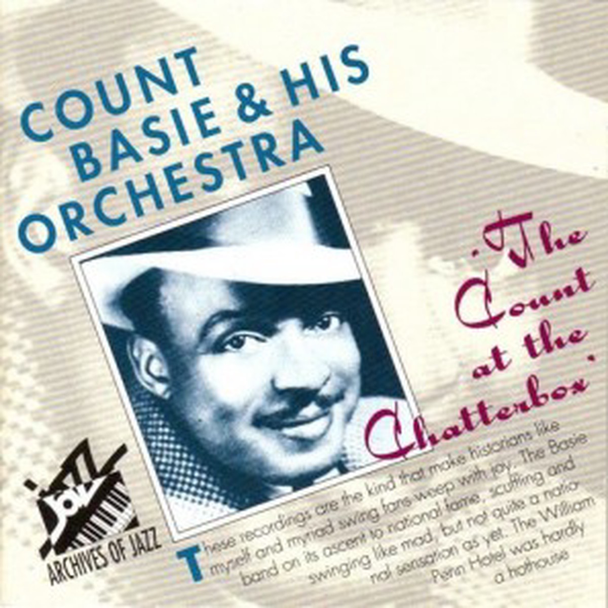 COUNT BASIE & HIS ORCHESTRA - THE COUNT AT THE CHATTERBOX (CD)