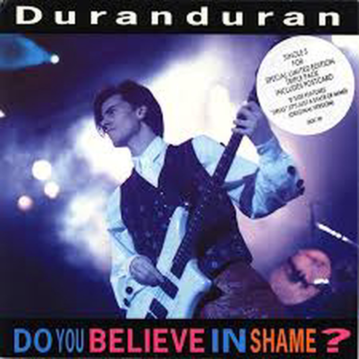 DURAN DURAN - DO YOU BELIEVE IN SHAME? (7)
