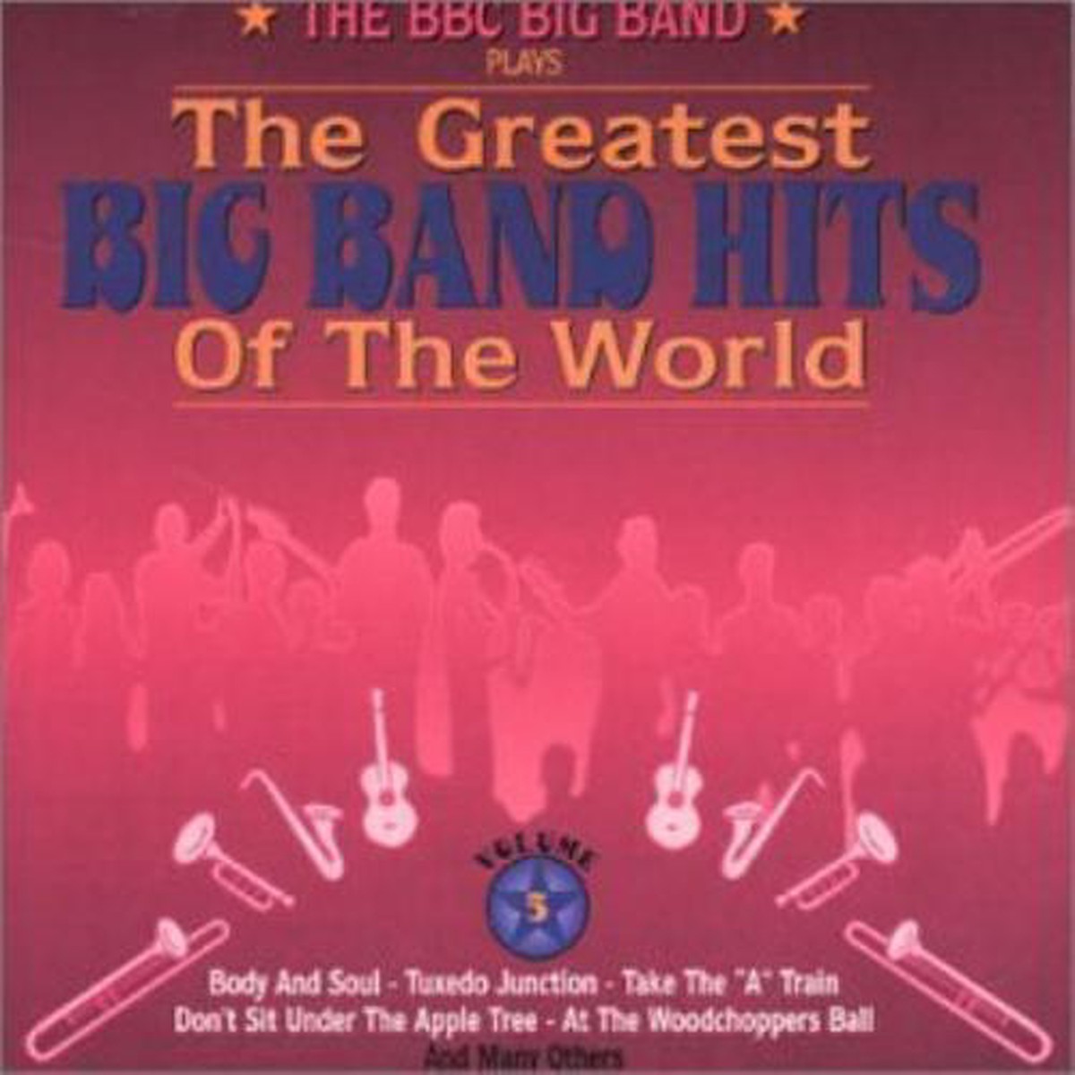 BBC BIG BAND - THE GREATEST OF THE WORLD VOL.5 (CD)