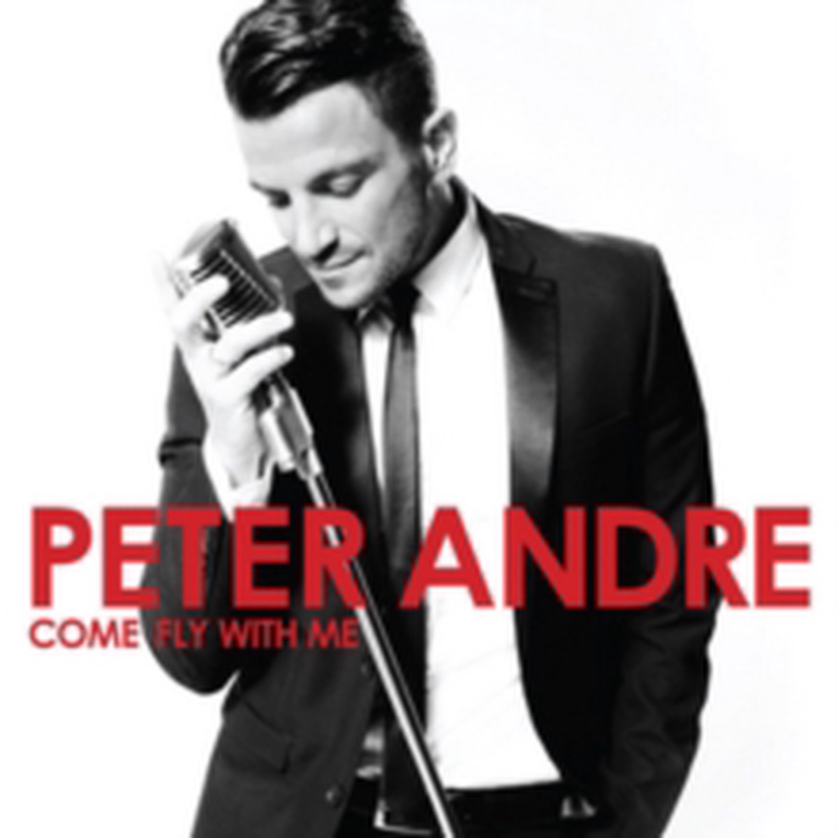 PETER ANDRE - COME FLY WITH ME (CD)