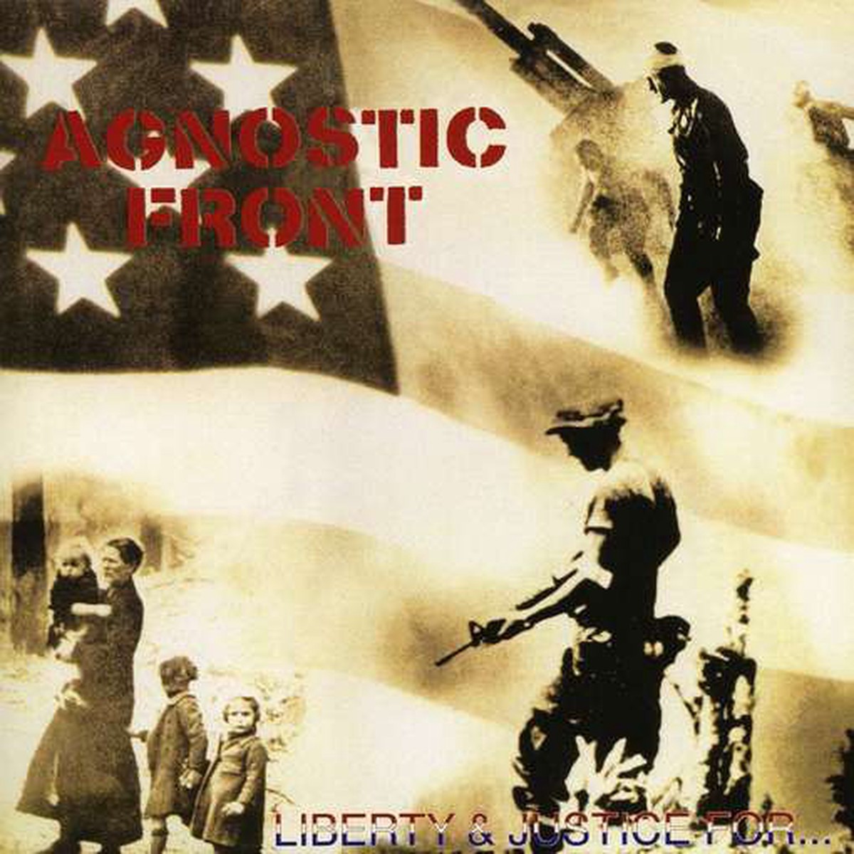 AGNOSTIC FRONT - LIBERTY & JUSTICE FOR (CD)