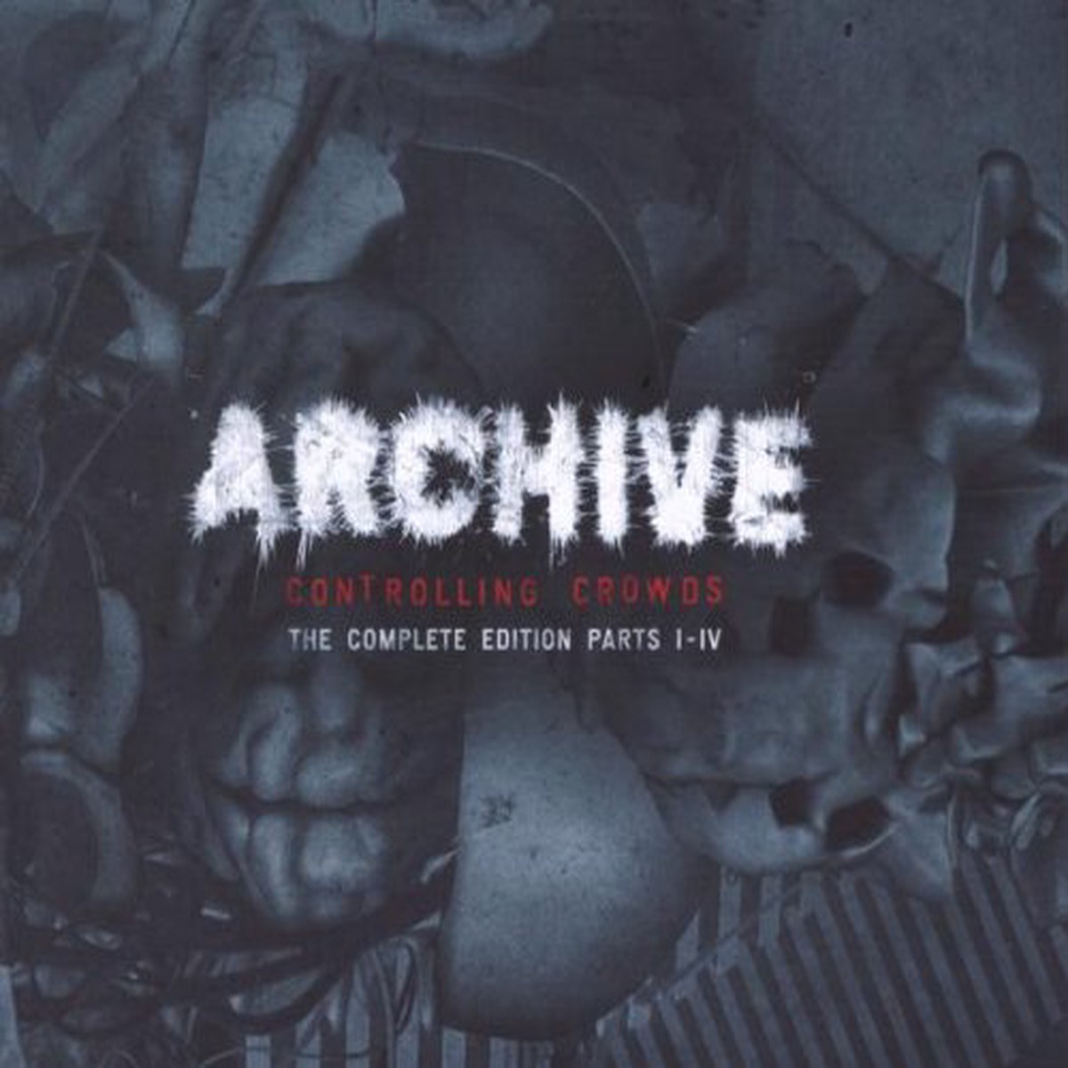 ARCHIVE - CONTROLLING CROWDS - THE COMPLETE EDITION PARTS I-IV (2CD)