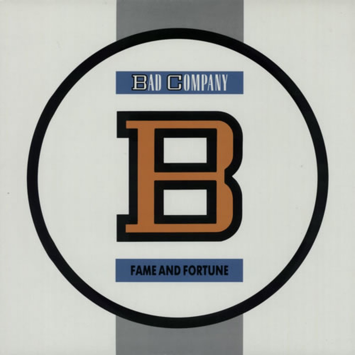 BAD COMPANY - FAME AND FORTUNE