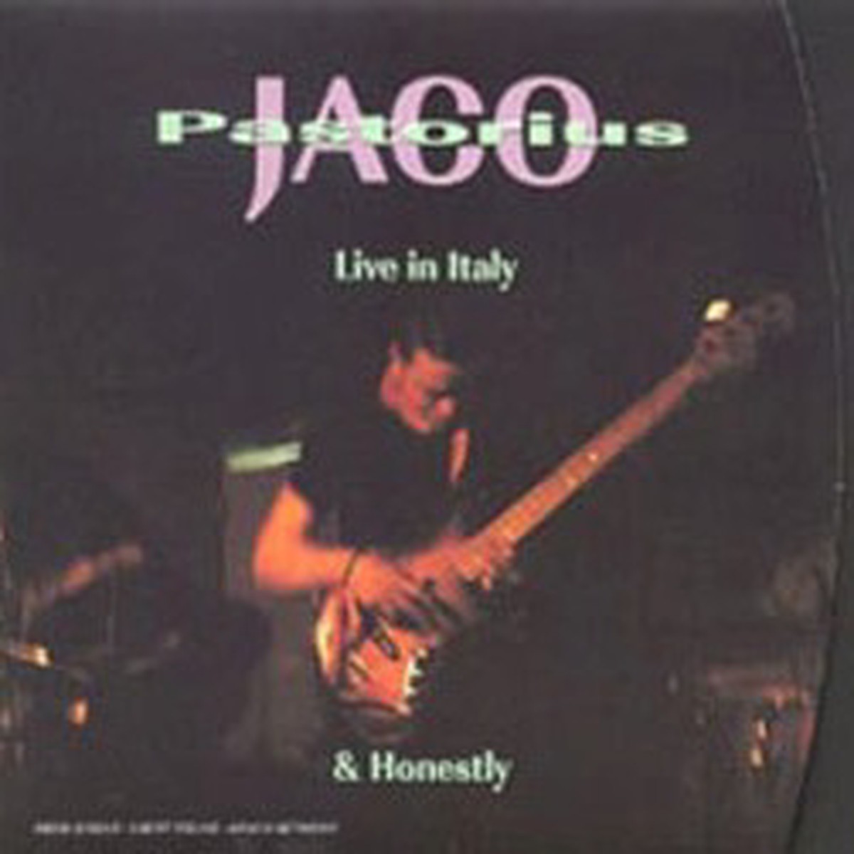 JACO PASTORIUS - LIVE IN ITALY & HONESTLY (2CD)