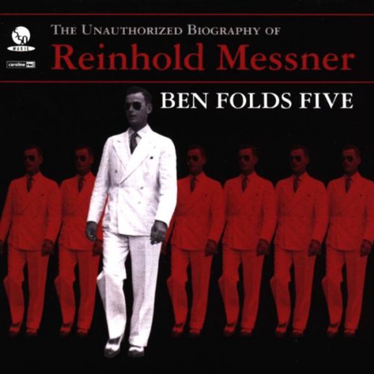 BEN FOLDS FIVE - THE UNAUTHORIZED BIOGRAPHY OF REINHOLD MESSNER (CD)