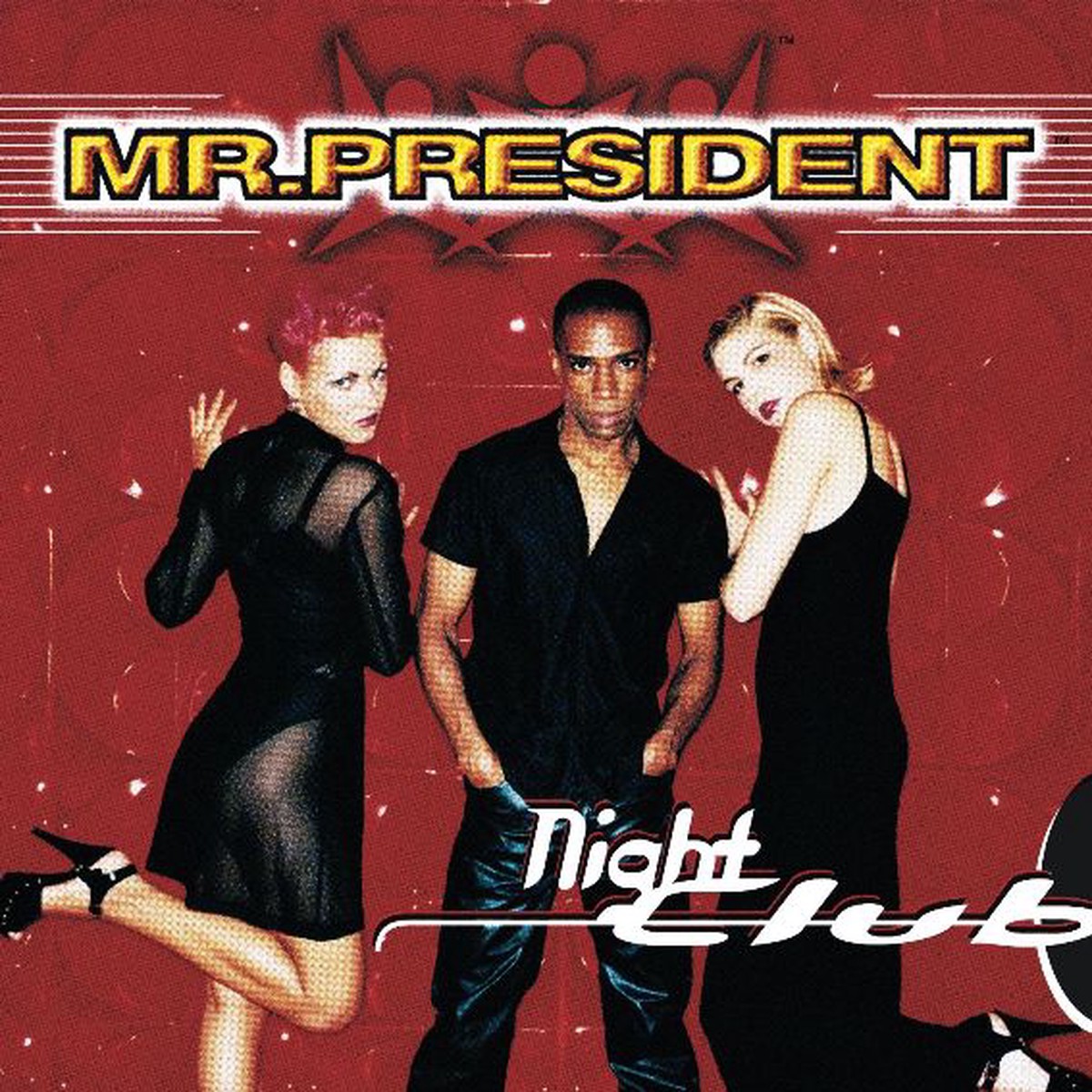 MR. PRESIDENT - NIGHT CLUB (CD)
