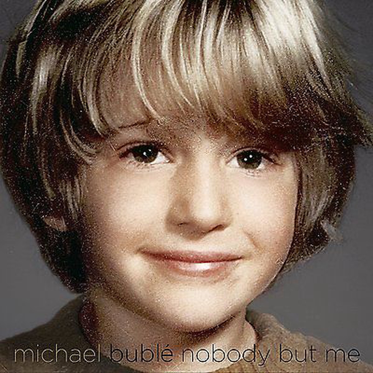 MICHAEL BUBLE - NOBODY BUT ME (CD)