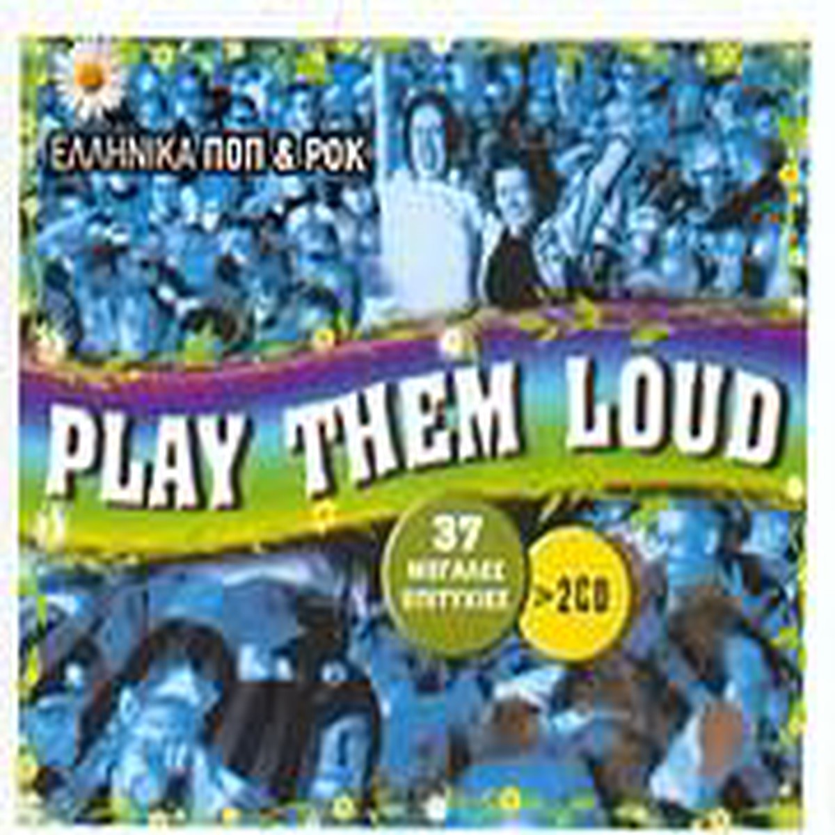 - PLAY THEM LOUD (2CD)
